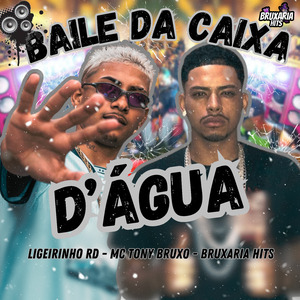 Baile da Caixa Dágua