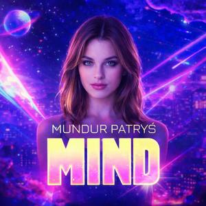 MIND (feat. Patryś) (REMIX)