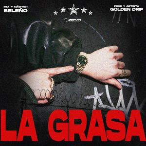 LA GRASA