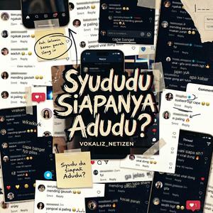 Syududu Siapanya Adudu?