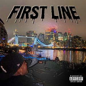 FIRST LINE