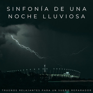La Serenata De Tormenta Para Dulces Sueños