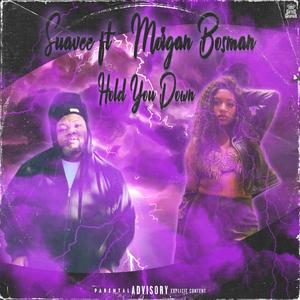 Hold You Down (feat. Morgan Bosman)