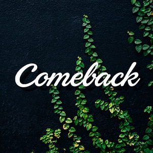 Comeback