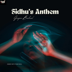 Sidhu's Anthem