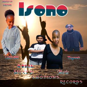 Isono (feat. Hlehle, Merla & Tayzet)