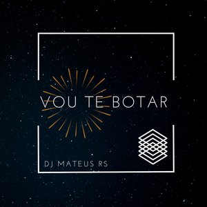 Vou Te Botar (Remix)