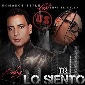 Baby Lo Siento (feat. Enki El Killa) (Feat Enki El Killa Jahstice on the track Mix)