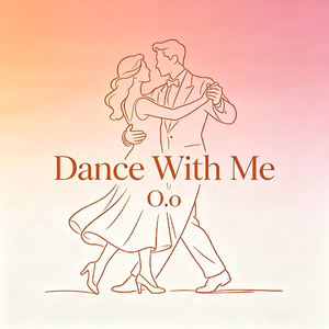 Dance With Me
