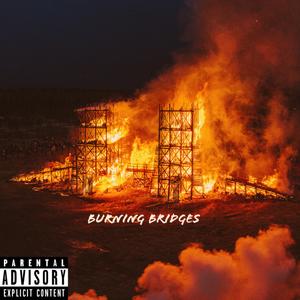 Burning Bridges