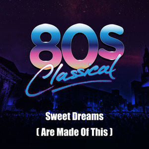 Sweet Dreams (Are Made of This) [Instrumental]
