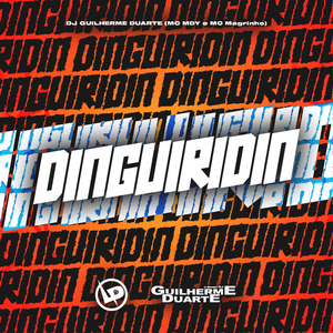Dinguiridin - Escuta O Barulhin