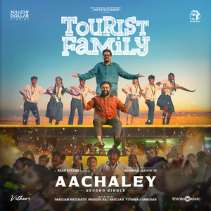 Aachaley (From "Tourist Family")
