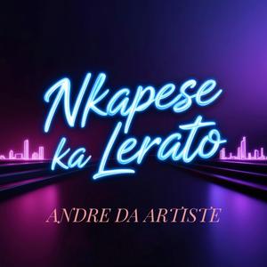Nkapese Ka Lerato