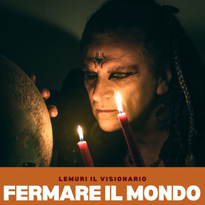 Fermare il mondo