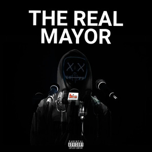 The Real Mayor