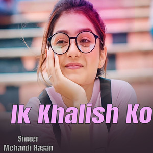 Ik Khalish Ko