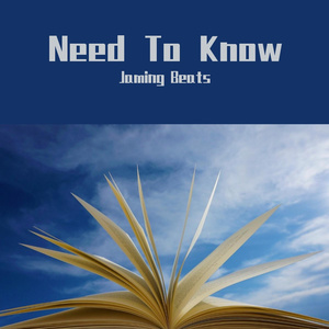 【Free】Need To Know（Prod. By Jaming Beats）