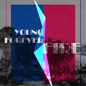 Young Forever&Fire（翻自 防弹少年团）