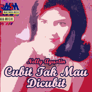 Cubit Tak Mau Dicubit