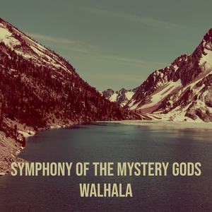 Symphony of the Mystery Gods