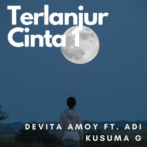 Terlanjur Cinta 1