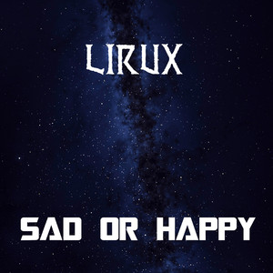 Sad or Happy