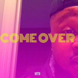Come over
