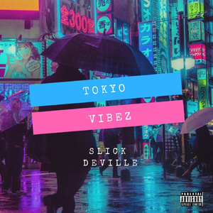 Tokyo Vibez