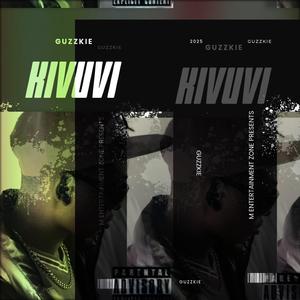 Kivuvi (feat. Guzzkie)