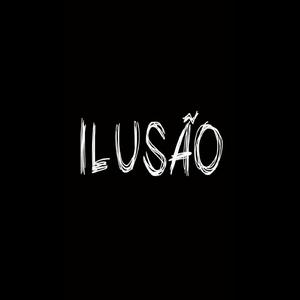 Ilusão