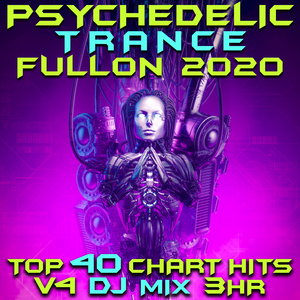 Moon Light (Psychedelic Progressive Trance 2020, Vol. 4 DJ Remixed)