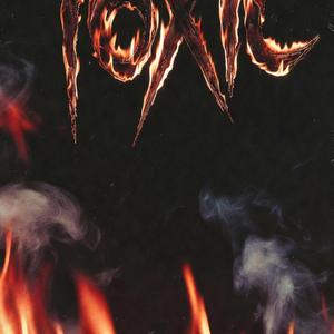 Toxic