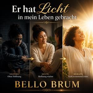 Er hat Licht in mein Leben gebracht