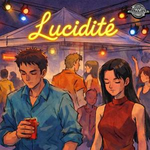 LUCIDITÉ