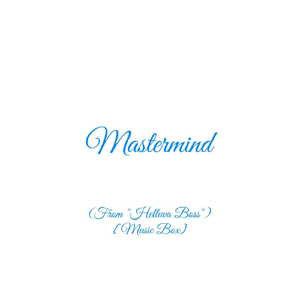 Mastermind (From "Helluva Boss") [Music Box]