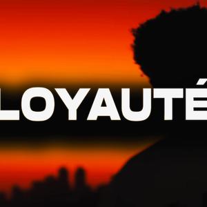 LOYAUTE (Instrumentale)