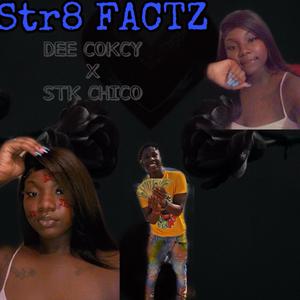 Str8 Factz
