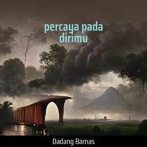 percaya pada dirimu