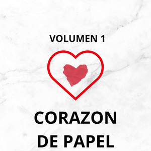 Corazon de Papel, Vol. 1