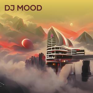 Dj Mood