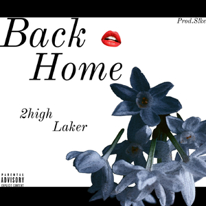 Back Home (feat. Laker)