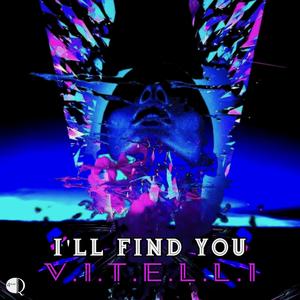 I'll Find You (DJ Danny Morris Remix)