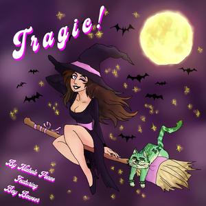 Tragic! (feat. Boy Bowser)