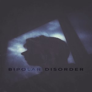 Bipolar Disorder