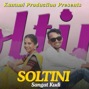 SOLTINI (SANGAT KUDI)