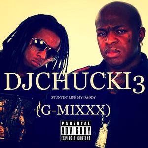 STUNTIN' LIKE MY DADDY (G-MIXXX)