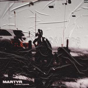 Martyr (feat. Spiritxguide)