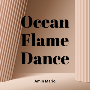 Ocean Flame Dance