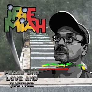 Peace And Love And Justice (Dub Mix)